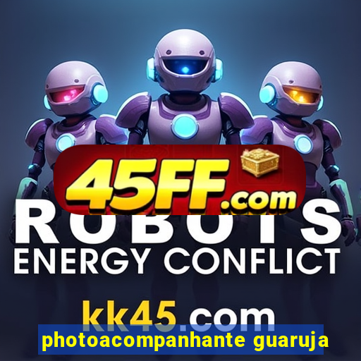 photoacompanhante guaruja